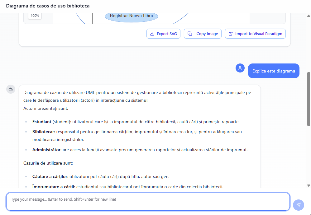 To post a follow-up message in the Visual Paradigm Chatbot, asking to explain a generated use case diagram in Spanish