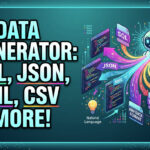 AI Data Generator Update: Generate SQL, JSON, XML, CSV & More with AI Diagramming Chatbot AI Data Generator Update: Generate SQL, JSON, XML, CSV & More with AI Diagramming Chatbot